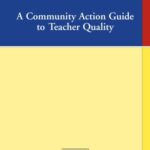 خرید و دانلود نسخه کامل کتاب A Community Action Guide to Teacher Quality