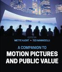 خرید و دانلود نسخه کامل کتاب A Companion to Motion Pictures and Public Value