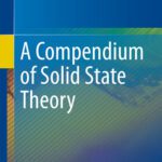 خرید و دانلود نسخه کامل کتاب A Compendium of Solid State Theory