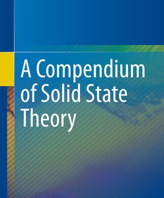 خرید و دانلود نسخه کامل کتاب A Compendium of Solid State Theory