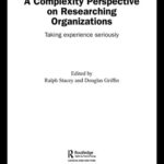 خرید و دانلود نسخه کامل کتاب A Complexity Perspective on Researching Organizations  Taking Experience Seriously (Complexity as the Experience of Organizing)