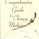 خرید و دانلود نسخه کامل کتاب A Comprehensive Guide to Chinese Medicine