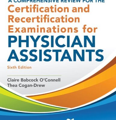 خرید و دانلود نسخه کامل کتاب A Comprehensive Review for the Certification and Recertification Examinations for Physician Assistants