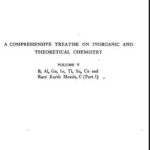 خرید و دانلود نسخه کامل کتاب A Comprehensive Treatise on Inorganic and Theoretical Chemistry: volume 5. B, Al, Ga, In, Tl, Sc, Ce and Rare Earth Metals, C (Part I)