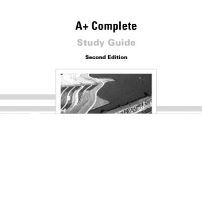 خرید و دانلود نسخه کامل کتاب A+ CompTIA Complete Certification Study Guide