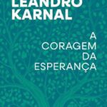خرید و دانلود نسخه کامل کتاب A Coragem da Esperança