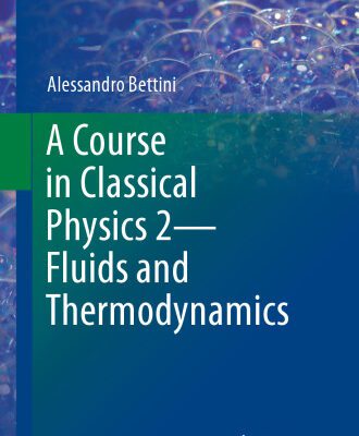 خرید و دانلود نسخه کامل کتاب A Course in Classical Physics 2—Fluids and Thermodynamics