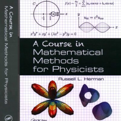 خرید و دانلود نسخه کامل کتاب A course in mathematical methods for physicists