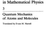 خرید و دانلود نسخه کامل کتاب A Course in Mathematical Physics, Vol 3: Quantum Mechanics of Atoms and Molecules (Library of Exact Philosophy)