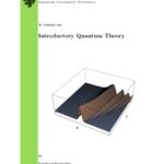 خرید و دانلود نسخه کامل کتاب A course on Introductory Quantum Theory