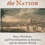 خرید و دانلود نسخه کامل کتاب A Curse upon the Nation: Race, Freedom, and Extermination in America and the Atlantic World