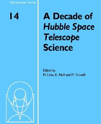 خرید و دانلود نسخه کامل کتاب A Decade of Hubble Space Telescope Science (2003)(en)(270s)