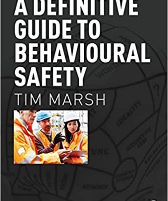 خرید و دانلود نسخه کامل کتاب A Definitive Guide to Behavioural Safety – Original PDF
