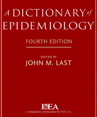 خرید و دانلود نسخه کامل کتاب A Dictionary of Epidemiology, 4th edition