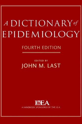 خرید و دانلود نسخه کامل کتاب A Dictionary of Epidemiology, 4th edition_68b767f410011.jpeg خرید و دانلود نسخه کامل کتاب A Dictionary of Epidemiology, 4th edition