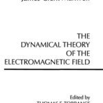 خرید و دانلود نسخه کامل کتاب A Dynamical Theory of the Electromagnetic Field