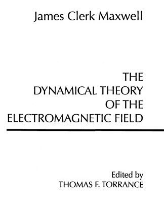 خرید و دانلود نسخه کامل کتاب A Dynamical Theory of the Electromagnetic Field