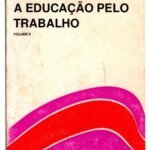 خرید و دانلود نسخه کامل کتاب A Educação pelo Trabalho II