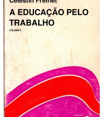 خرید و دانلود نسخه کامل کتاب A Educação pelo Trabalho II
