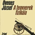 خرید و دانلود نسخه کامل کتاب A fegyverek fizikája