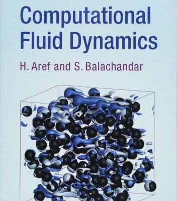 خرید و دانلود نسخه کامل کتاب A First Course in Computational Fluid Dynamics