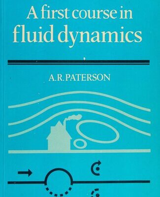 خرید و دانلود نسخه کامل کتاب A First Course in Fluid Dynamics