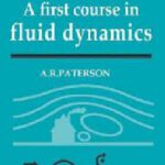 خرید و دانلود نسخه کامل کتاب A First Course in Fluid Dynamics