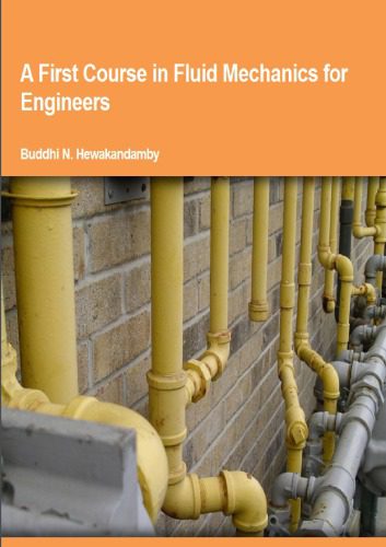 خرید و دانلود نسخه کامل کتاب A First Course in Fluid Mechanics for Engineers_68bd65774e312.jpeg خرید و دانلود نسخه کامل کتاب A First Course in Fluid Mechanics for Engineers