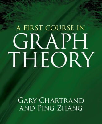 خرید و دانلود نسخه کامل کتاب A First Course in Graph Theory