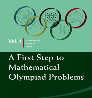 خرید و دانلود نسخه کامل کتاب A First Step to Mathematical Olympiad Problems