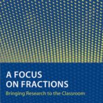 خرید و دانلود نسخه کامل کتاب A Focus on Fractions: Bringing Research to the Classroom