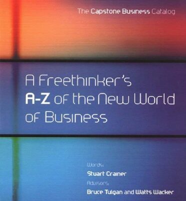 خرید و دانلود نسخه کامل کتاب A Freethinker’s A-Z of the New World Business