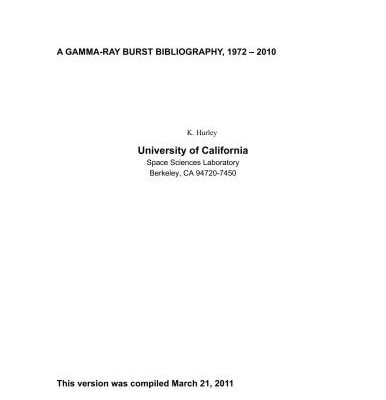 خرید و دانلود نسخه کامل کتاب A Gamma-Ray Burst Bibliography, 1972 – 2010