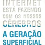 خرید و دانلود نسخه کامل کتاب A Geração Superficial