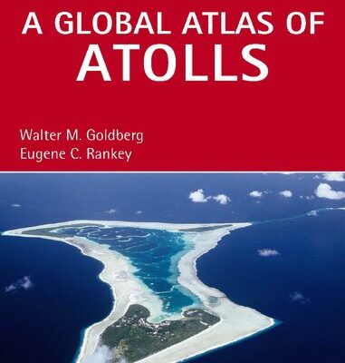 خرید و دانلود نسخه کامل کتاب A Global Atlas of Atolls