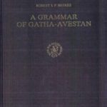 خرید و دانلود نسخه کامل کتاب A Grammar of Gatha-Avestan (Asian Studies)
