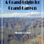 خرید و دانلود نسخه کامل کتاب A Grand Origin for Grand Canyon