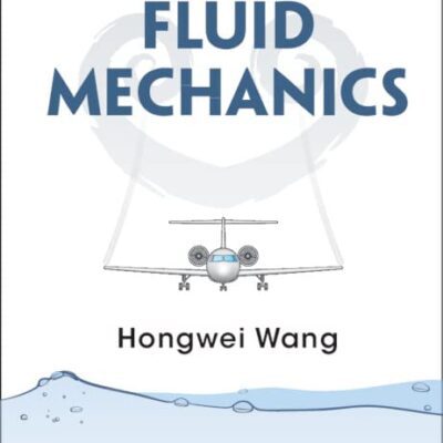 خرید و دانلود نسخه کامل کتاب A Guide to Fluid Mechanics