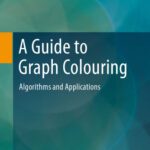 خرید و دانلود نسخه کامل کتاب A Guide to Graph Colouring: Algorithms and Applications