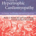 خرید و دانلود نسخه کامل کتاب A Guide to Hypertrophic Cardiomyopathy: For Patients, Their Families, and Interested Physicians