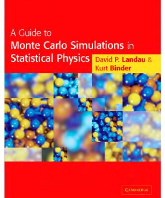 خرید و دانلود نسخه کامل کتاب A Guide to Monte Carlo Simulations in Statistical Physics, Second Edition
