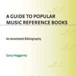 خرید و دانلود نسخه کامل کتاب A Guide to Popular Music Reference Books: An Annotated Bibliography (Music Reference Collection)