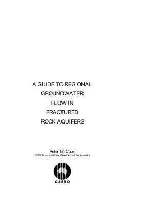 خرید و دانلود نسخه کامل کتاب A Guide To Regional Groundwater Flow In Fractured Rock Aquifers