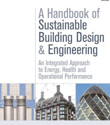 خرید و دانلود نسخه کامل کتاب A Handbook of Sustainable Building  Design and Engineering
