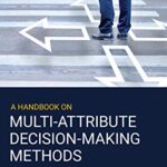 خرید و دانلود نسخه کامل کتاب A Handbook on Multi-Attribute Decision-Making Methods
