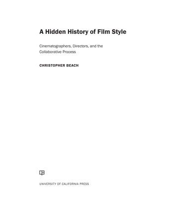 خرید و دانلود نسخه کامل کتاب A Hidden History of Film Style: Cinematographers, Directors, and the Collaborative Process