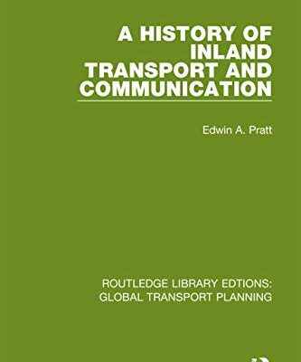 خرید و دانلود نسخه کامل کتاب A History of Inland Transport and Communication – Original PDF