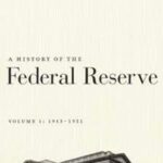 خرید و دانلود نسخه کامل کتاب A History of the Federal Reserve, Volume 1: 1913-1951 – Orginal Pdf