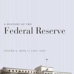 خرید و دانلود نسخه کامل کتاب A History of the Federal Reserve, Volume 2, Book 1, 1951-1969 – Orginal Pdf