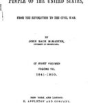 خرید و دانلود نسخه کامل کتاب A history of the people of the United States, from the Revolution to the Civil War. In eight volumes / 1841-1850